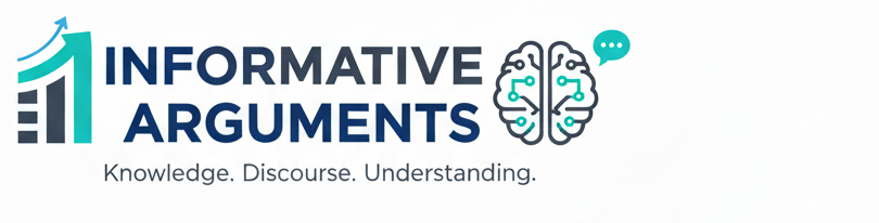 INFORMATIVE ARGUMENTS